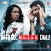 Batti Gul Meter Chalu (2018) Full Album